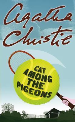 Cat Among the Pigeons (Hercule Poirot, Book 34) by Agatha Christie