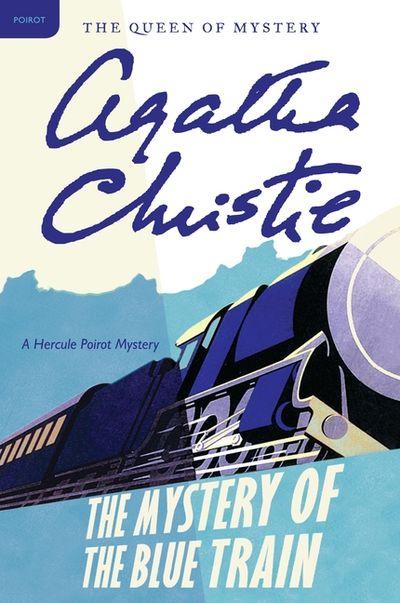The Mystery of the Blue Train (Hercule Poirot, Book 6) by Agatha Christie