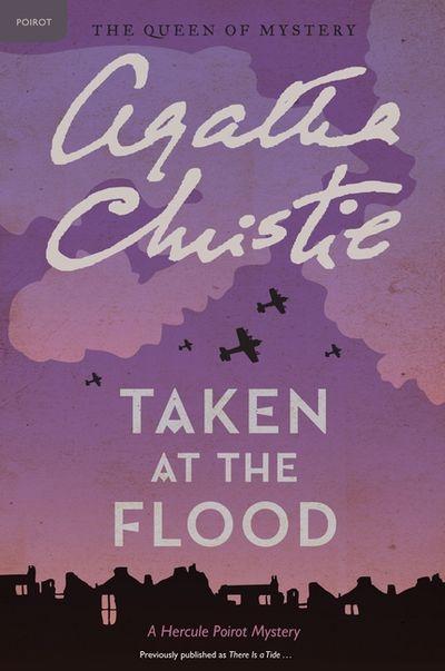 Taken at the Flood (Hercule Poirot, Book 28) by Agatha Christie