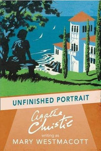Unfinished Portrait by Agatha Christie