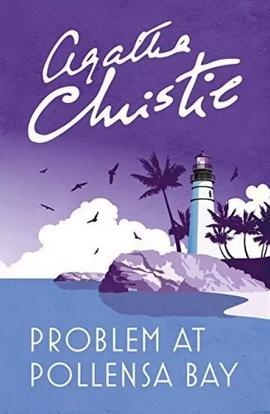 Problem at Pollensa Bay by Agatha Christie
