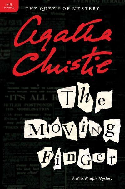 The Moving Finger (Miss Marple, Book 4) by Agatha Christie