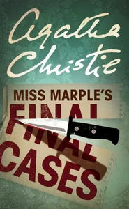 Miss Marple's Final Cases (Miss Marple, Book 14) by Agatha Christie