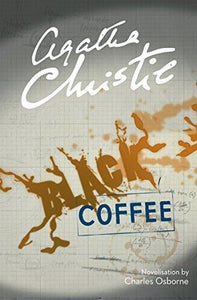 Black Coffee by Agatha Christie