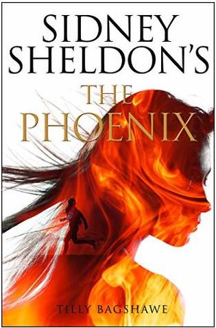 The Phoenix by Sidney Sheldon & Tilly Bagshawe