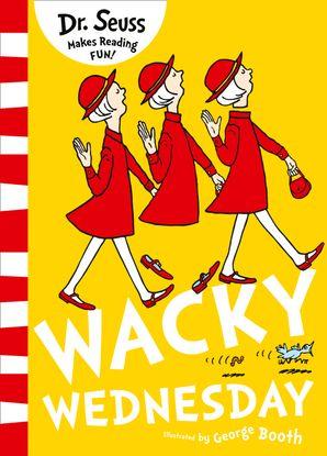 Wacky Wednesday (Dr. Seuss) by Dr. Seuss