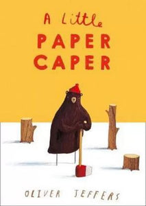 A Little Paper Caper by Oliver Jeffers