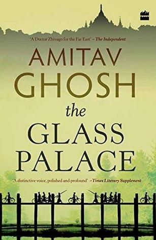 The Glass Palace by Amitav Ghosh