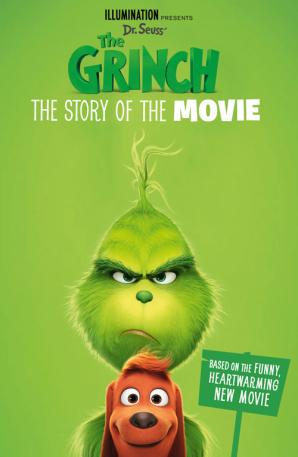 The Grinch: The Story of the Movie (Movie tie-In) by NA