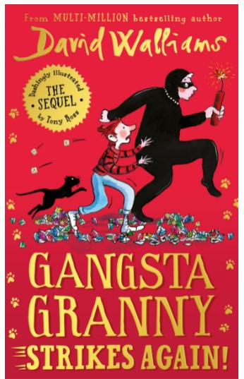 Gangsta Granny Strikes Again! by David Walliams