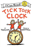 Tick Tock Clock (My First I Can Read) by Margery Cuyler