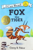 Fox the Tiger (My First I Can Read)