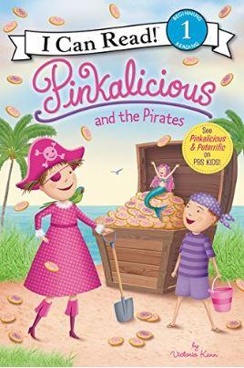 Pinkalicious and the Pirates (I Can Read Level 1) by Victoria Kann