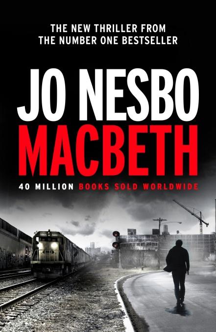 Macbeth by Jo Nesbo