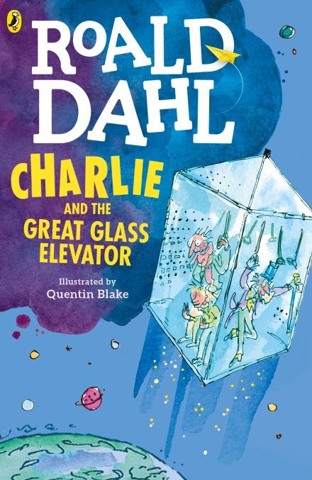 Charlie and the Great Glass Elevator (Dahl Fiction) by Roald Dahl