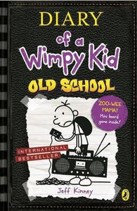 Old School (Diary of a Wimpy Kid, Book 10) by Jeff Kinney