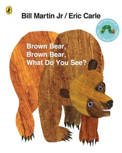 Brown Bear, Brown Bear, What Do You See? (Paperback) by Bill Martin Jr & Eric Carle