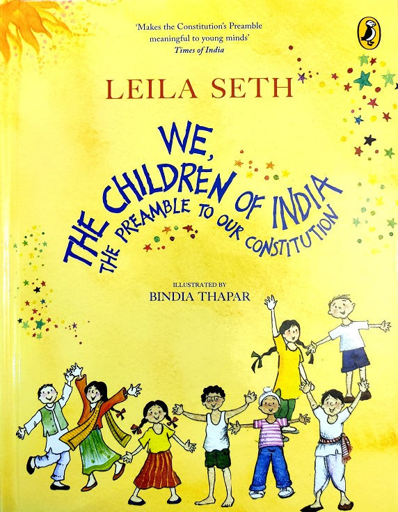 We the Children of India by Leila Seth