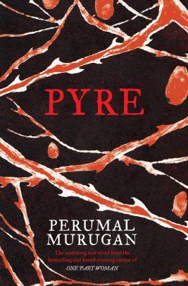 Pyre by Perumal Murugan