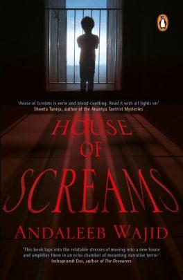 House of Screams by Andaleeb Wajid