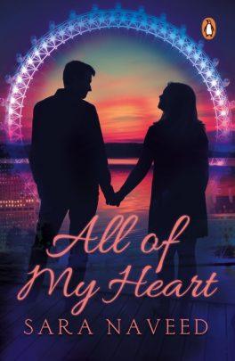 All of My Heart by Sara Naveed