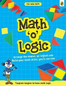 Math-o-Logic (Fun with Maths) by Sonia Mehta
