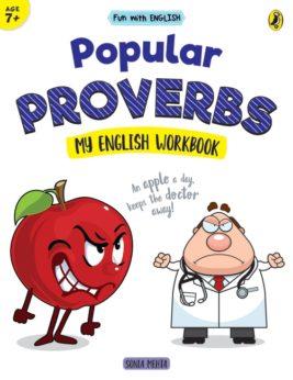 Popular Proverbs (Fun with English) by Sonia Mehta