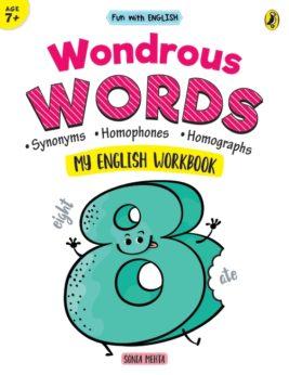 Wondrous Words (Fun with English) by Sonia Mehta