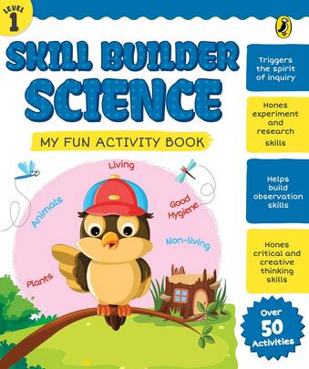 Skill Builder Science Level 1 by Sonia Mehta