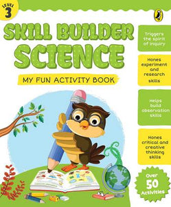 Skill Builder Science Level 3 by Sonia Mehta
