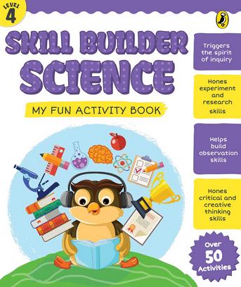 Skill Builder Science Level 4 by Sonia Mehta