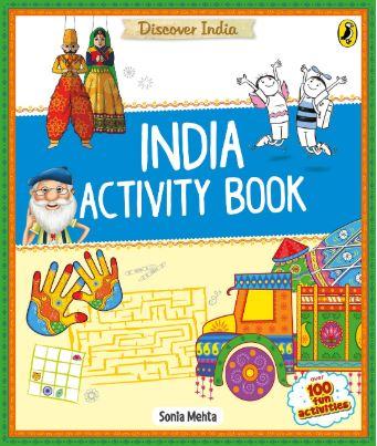 Discover India: India Activity Book by Sonia Mehta