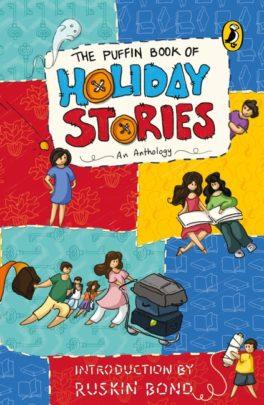 The Puffin Book of Holiday Stories by Various