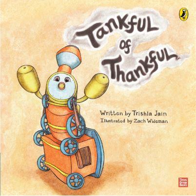 Tankful of Thankful by Trishla Jain