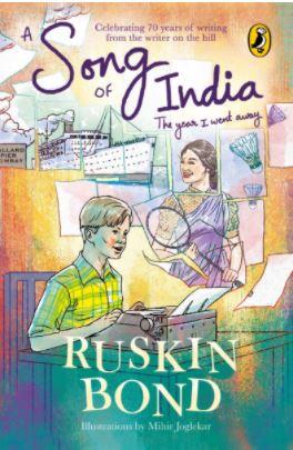 A Song of India by Ruskin Bond