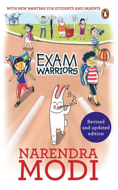 Exam Warriors (Revised and Updated Edition) by Narendra Modi