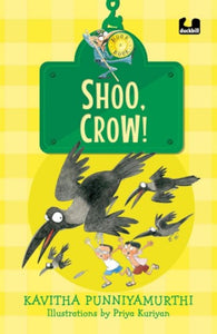 Shoo, Crow! (Hook Books)