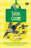 Shoo, Crow! (Hook Books)
