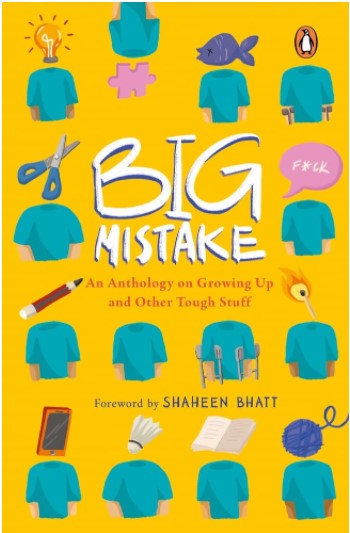 Big Mistake by Shaheen Bhatt
