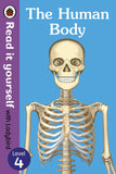 The Human Body - Read It Yourself with Ladybird Level 4 by Ladybird