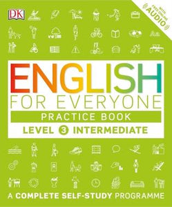 English for Everyone Practice Book - Level 3 Intermediate by DK