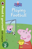 Peppa Pig: Playing Football - Read It Yourself with Ladybird Level 2 by Ladybird