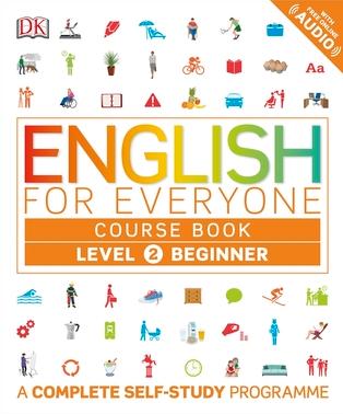 English for Everyone Course Book Level 2 Beginner by DK