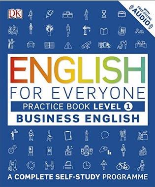 English for Everyone Business English Practice Book Level 1 by DK