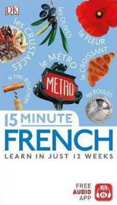 15 Minute French by DK