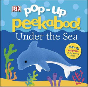 Pop-Up Peekaboo! Under The Sea by DK
