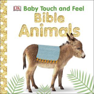 Baby Touch and Feel Bible Animals by DK