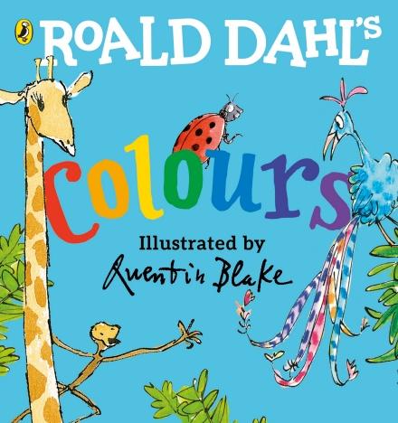Roald Dahl's Colours by Roald Dahl