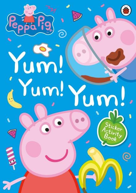 Peppa Pig: Yum! Yum! Yum! Sticker Activity Book by NA