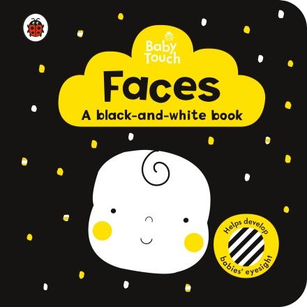 Baby Touch: Faces: A black-and-white book by Ladybird